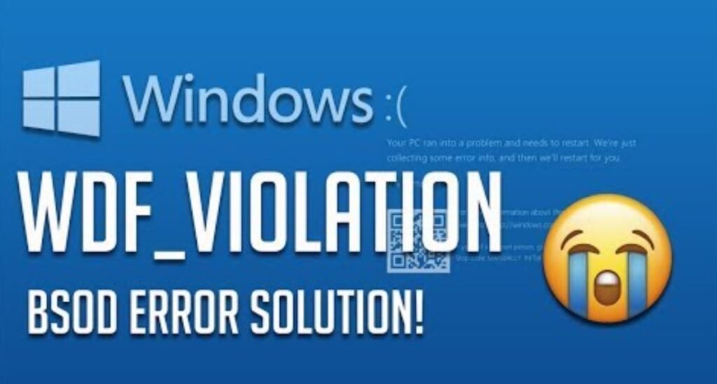 How to fix WDF_VIOLATION BSOD error in Windows 10