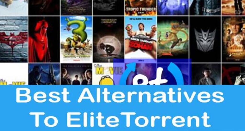 The Best Alternatives to Elitetorrent